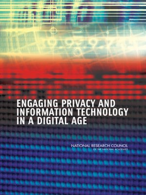 cover image of Engaging Privacy and Information Technology in a Digital Age